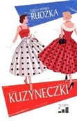 Polska książka : Kuzyneczki... - Teresa Monika Rudzka