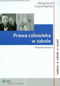 Obrazek Prawa człowieka w szkole Niezbędnik Dyrektora
