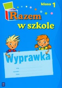 Obrazek Razem w szkole 1 Wyprawka