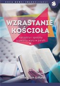 Polska książka : Wzrastanie... - Pierre-Alain Giffard