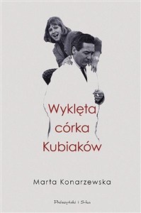 Obrazek Wyklęta córka Kubiaków DL