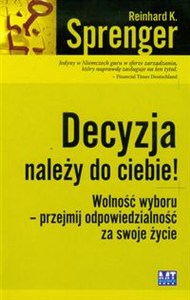 Obrazek Decyzja należy do ciebie Wolnośc wyboru - przejmij odpowiedzialność za swoje życie