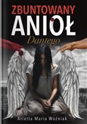 polish book : Zbuntowany... - Arletta Maria Woźniak
