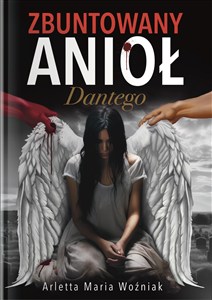 Obrazek Zbuntowany Anioł Dantego