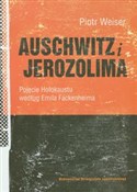 Auschwitz ... - Piotr Weiser -  Polish Bookstore 