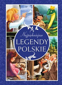 Obrazek Najpiękniejsze legendy polskie