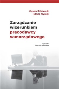 Obrazek Zarządzanie wizerunkiem pracodawcy samorządowego