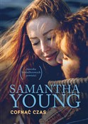 Cofnąć cza... - Samantha Young - Ksiegarnia w UK