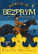Mówcie mi ... - Grażyna Bąkiewicz -  books in polish 