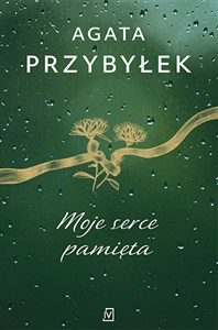 Obrazek Moje serce pamięta