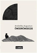 Ćwierćwiec... - Andżelika Augustyn -  books from Poland
