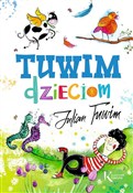 Książka : Tuwim dzie... - Julian Tuwim