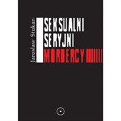 Zobacz : Seksualni ... - Jarosław Stukan