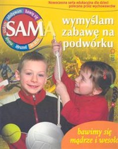 Obrazek Sam wymyślam zabawę na podwórku