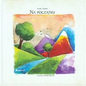 Obrazek Na początku Wierszyki dla całkiem małych maluchów