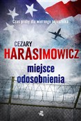 Miejsce od... - Cezary Harasimowicz - Ksiegarnia w UK