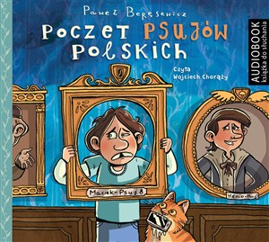 Obrazek [Audiobook] Poczet psujów polskich