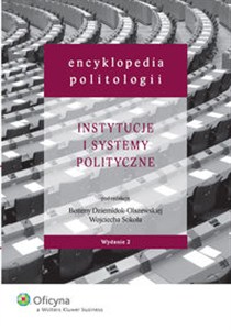 Picture of Encyklopedia politologii Tom 2 Instytucje i systemy polityczne
