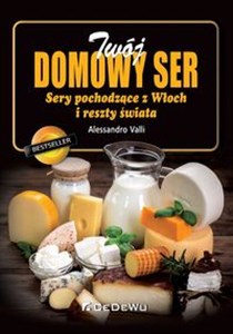 Picture of Twój domowy ser Sery pochodzące z Włoch i reszty świata