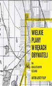 Wielkie pl... - Artur Jerzy Filip -  Polish Bookstore 