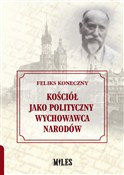 Kościół ja... - Feliks Koneczny -  Książka z wysyłką do UK