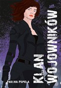 Klan wojow... - Paulina Popiela -  books in polish 
