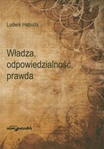 Picture of Wladza odpowiedzialność prawda