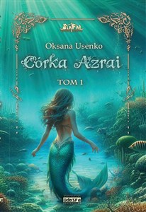 Obrazek Córka Azrai. Tom 1