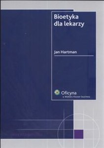 Obrazek Bioetyka dla lekarzy