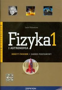 Obrazek Fizyka i astronomia 1 Zeszyt ćwiczeń Zakres podstawowy. Liceum, technikum