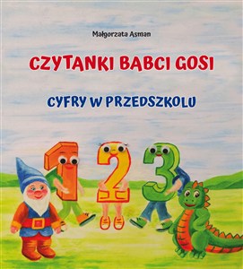 Obrazek Czytanki Babci Gosi Cyfry w przedszkolu