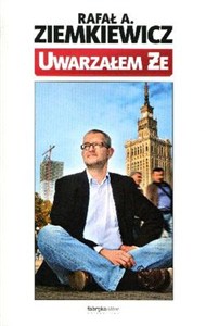 Obrazek Uwarzałem że