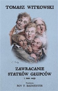 Obrazek Zawracanie statków głupców i inne eseje