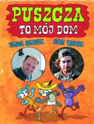 Książka : Puszcza / ... - Tomasz Samojlik, Adam Wajrak
