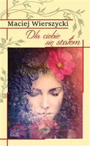 Obrazek Dla ciebie się stałem