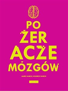 Obrazek Pożeracze mózgów