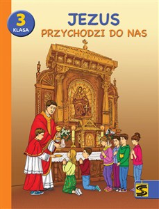 Obrazek Religia Jezus przychodzi do nas podręcznik z ćwiczeniami dla klasy 3 szkoły podstawowej