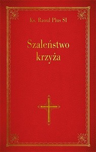 Obrazek Szaleństwo krzyża