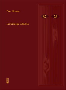 Obrazek Las Dzikiego Władzia