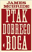 Ptak dobre... - James McBride -  books in polish 
