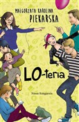 Zobacz : LO-teria - Małgorzata Karolina Piekarska