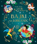 Polska książka : Bajki na d... - Opracowanie Zbiorowe