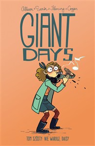 Obrazek Giant Days Tom 6 Nie wariuj Daisy