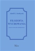 Książka : Filozofia ... - Adolf E. Szołtysek