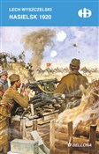 Polska książka : Nasielsk 1... - Lech Wyszczelski