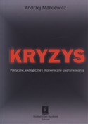 Polska książka : Kryzys Uwa... - Andrzej Małkiewicz