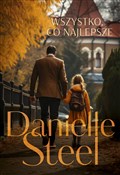 Zobacz : Wszystko, ... - Danielle Steel