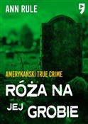 Róża na je... - Ann Rule -  Polish Bookstore 