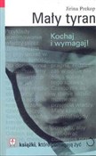 Mały tyran... - Jirina Prekop -  Książka z wysyłką do UK