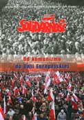 Solidarnoś... - Wojciech Polak, Sylwia Galij-Skarbińska, Henryk Głębocki -  Polish Bookstore 